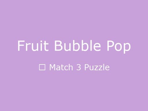 Fruit Bubble Pop gameplay screenshot