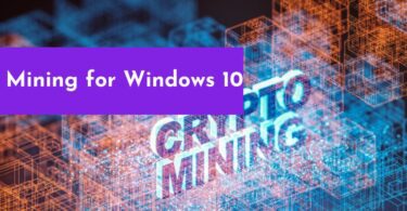 Mining for Windows 10