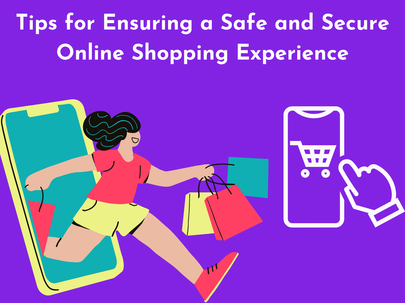 C:\Users\Mohsin\Downloads\Tips for Ensuring a Safe and Secure Online Shopping Experience.png
