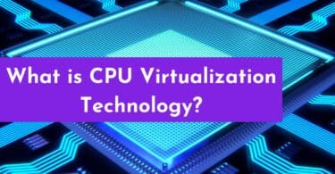 What is CPU Virtualization Technology