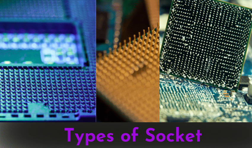 Types of Socket
