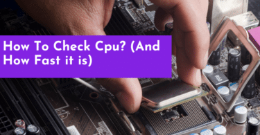 How To Check Cpu? (And How Fast it is)