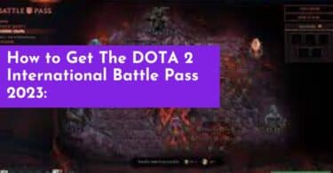 How to Get The DOTA 2 International Battle Pass 2023