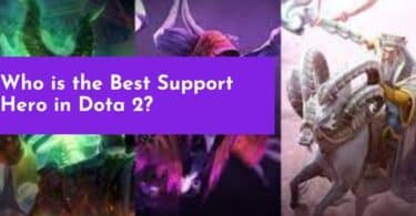 Who is the Best Support Hero in Dota 2?