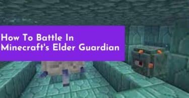 How To Battle In Minecraft's Elder Guardian