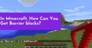 In Minecraft, How Can You Get Barrier blocks?