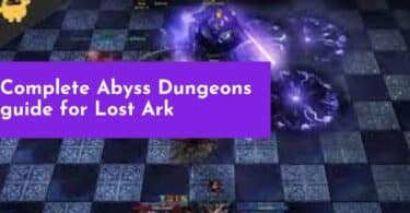 Complete Abyss Dungeons guide for Lost Ark