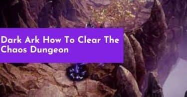 Clear The Chaos Dungeon