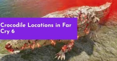 Crocodile Locations in Far Cry 6