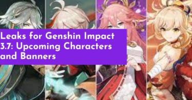 Leaks for Genshin Impact 3.7